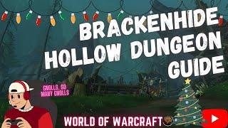 Brackenhide Hollow Dungeon Guide