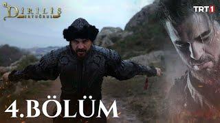 Diriliş Ertuğrul 4. Bölüm