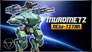 WR  NEW Titan Murometz – Gameplay  War Robots