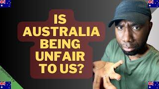 IS AUSTRALIA BEING UNFAIR TO INTERNATIONAL STUDENTS  Think twice before coming to Australia 