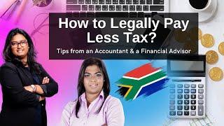 How to Legally Pay Less Taxes in South Africa? Part 1