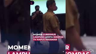 Gubernur Lampung Marah dan Minta Hapus Rekaman ???