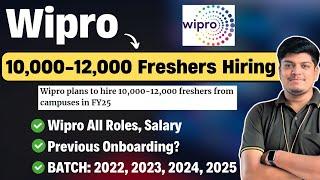 Wipro 10000-12000 Freshers Mass Hiring News  Wipro All Roles  2022 2023 2024 2025 BATCH