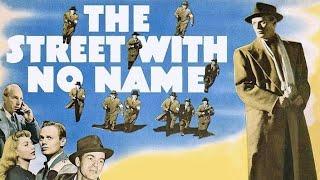 The Street With No Name  I American Film Noir 1948 I Mark Stevens Richard Widmark Lloyd Nolan