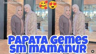 KE UWU AN PAPATA GEMES BANGET KE MAMANUR SUKA NDUSEL NDUSEL SELALU ROMANTIS SAMPAI KAPAN PUN