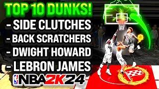 THE TOP 10 MOST OVERPOWERED DUNK PACKAGES IN NBA 2K24