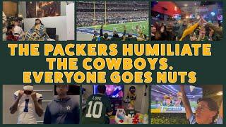 THE PACKERS HUMILIATE THE COWBOYS.  EVERYONE GOES NUTS. Packers and Cowboys Fan Reactions
