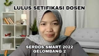 Tips & Tricks Lulus SERDOS SMART Kupas Tuntas Tes Sertifikasi Dosen Periode 2022 Gelombang 2