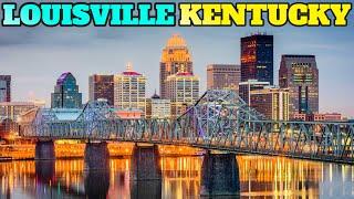 Best Things To Do in Louisville Kentucky