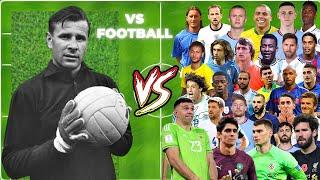 Lev Yashin vs 30 Football Legends Lev Yashin vs Football