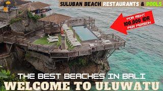 Guide To Uluwatu Bali Suluban Beach Bars Restaurants & Great vibes