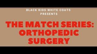 BKWC The Match Series Orthopedic Surgery