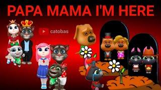 R.I.P PAPA MAMA GINGER - R.I.P PAPA MAMA BECCA - My Talking Tom Friends - PAPA MAMA IM HERE