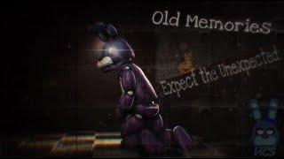 FNAF SFM Old Memories Season 3 Episode 12 - Expect the Unexpected