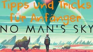 Tipps & Tricks für Anfänger in  No Mans Sky 