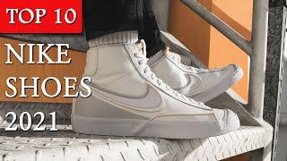 Top 10 Nike Shoes 2021