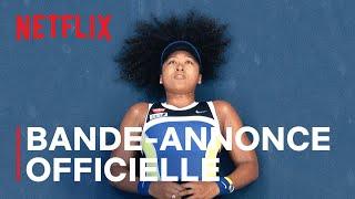 Naomi Osaka  Bande-annonce officielle VOSTFR  Netflix France