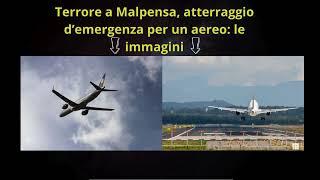 Terrore a Malpensa atterraggio d’emergenza per un aereo le immagini