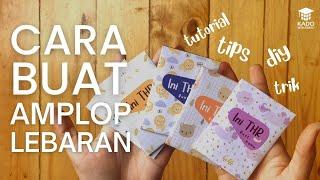 Cara Membuat Amplop Uang Lebaran Lucu Tutorial Terbaru  FREE Download Pola