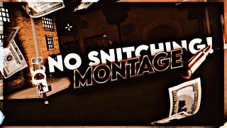 NO SNITCHING   Da Hood Montage