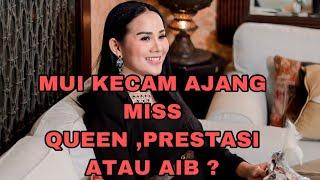 MISS QUEEN HARAM DI INDONESIA?