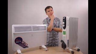Конвектор или масляный радиатор - что лучше и что выбрать?