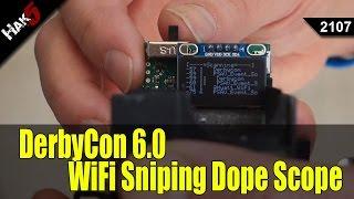 DerbyCon 6.0 2016 Hacking Games and WiFi Sniping with the Dope Scope - Hak5 2107