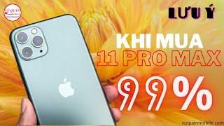 TEST iPhone 11 Pro Max chuẩn zin 99%