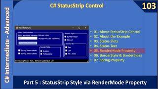 C# StatusStrip Control  Part 5 - StatusStrip Styles  C# Advanced #103