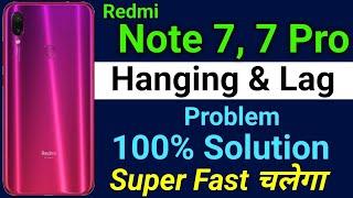 Redmi Note 7 Pro Hanging & Lag Problem  Redmi Note 7 7 Pro Gaming Lag Problem Solved