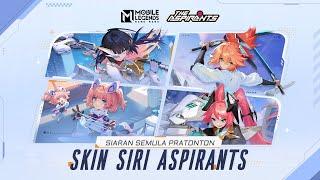 Skin Siri Aspirants  Siaran Semula Pratonton  Mobile Legends Bang Bang