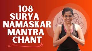 108 Surya Namaskars with Mantras Audio Count  108 Sun Salutations  Yogalates with Rashmi