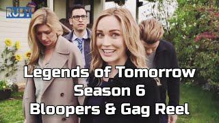Legends of Tomorrow Season 6 Full Bloopers & Gag Reel