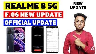 Realme 8 5G F.06 Update  Realme 8 5G New Update  Realme 8 5G Update  Realme 8 5G Software Update