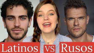 LOS HOMBRES LATINOS VS RUSOS