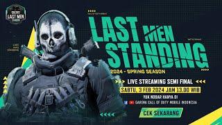 Semi Final Last Men Standing 2024 Spring l Garena Call of Duty® Mobile