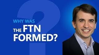 Why was the Finnish Trust Network FTN formed?