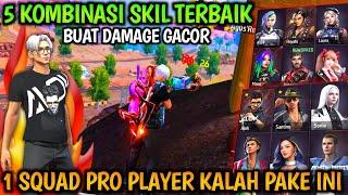 DAMAGE GACOR  Kombinasi Skill Karakter Free Fire Terbaik 2024 Setelah Update