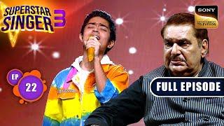 Superstar Singer S3  Mohd. Rafi Night  Ep 22  Full Episode  26 May  2024