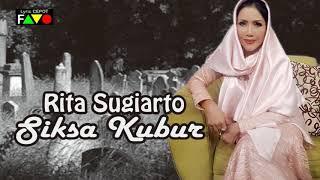 RITA SUGIARTO   SIKSA KUBUR   LYRICS VIDEO