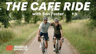 Matt Stephens The Cafe Ride - Ben Foster Episode  Sigma Sports