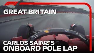 Carlos Sainzs Onboard Pole Lap  2022 British Grand Prix  Pirelli