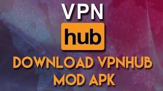 Vpnhub premium apk download  vpn kaise use kare  vpn fo android