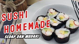 Cara Mudah Buat Sushi Homemade Yang Sedap #sushiking #homemadesushi