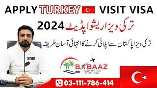 Turkey Visit Visa for Pakistan 2024  How to apply for Turkish Visa from Pakistan  Zeeshan Rasheed