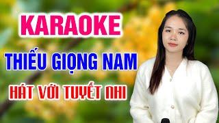 Karaoke Thiếu Giọng Nam  Song ca với Tuyết Nhi Organ