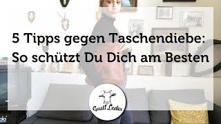 Tipps gegen Taschendiebe  Wie schütze ich mich am Besten?  Gusti Leder