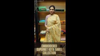 Embroidered supernet kota saree collection