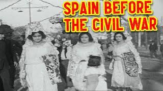 Everyday Life in...Spain Before the Civil War