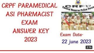 Crpf Paramedical Answer Key 2023 crpf staff#crpfanswerkey #crpfparamedicalanswerkey #crpfanswerkey